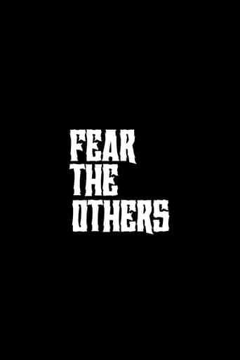 Fear the Others