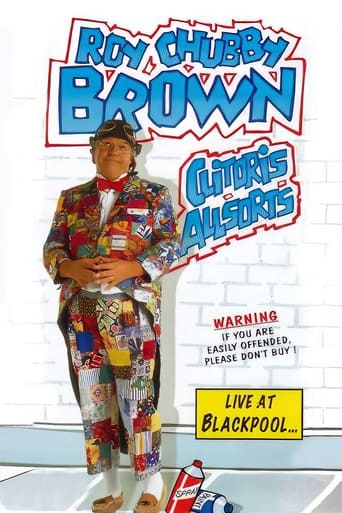 Roy Chubby Brown: Clitoris Allsorts - Live at Blackpool