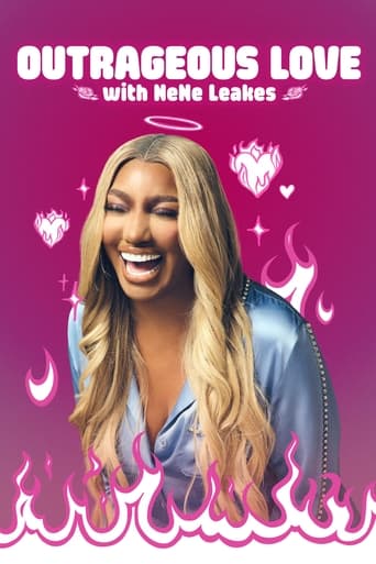 Outrageous Love With Nene Leakes