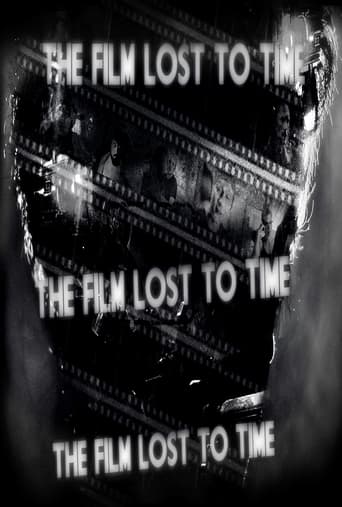 The Film Lost To Time