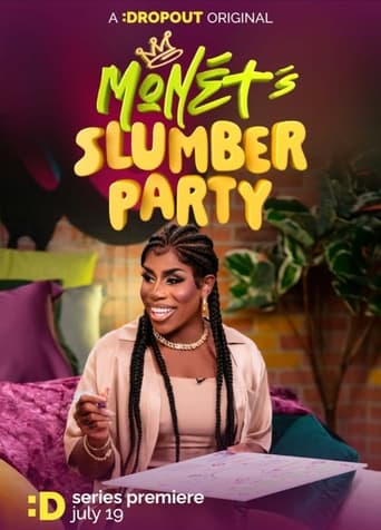 Monét's Slumber Party