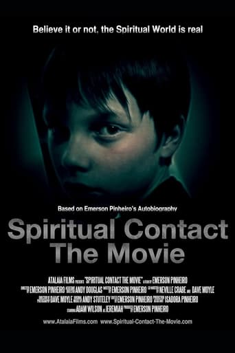 Spiritual Contact: The Movie