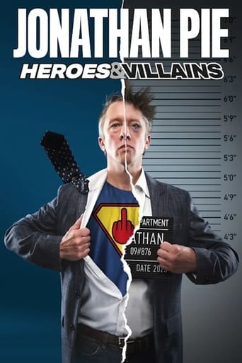 Jonathan Pie: HEROES AND VILLAINS