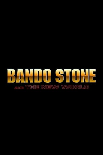 Bando Stone and The New World