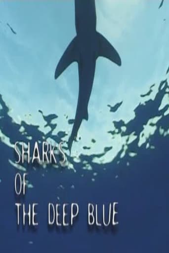 Sharks of the Deep Blue