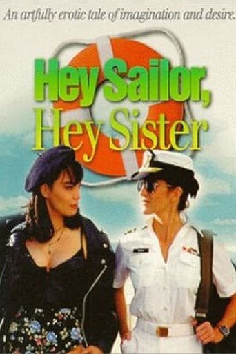 Hey Sailor, Hey Sister