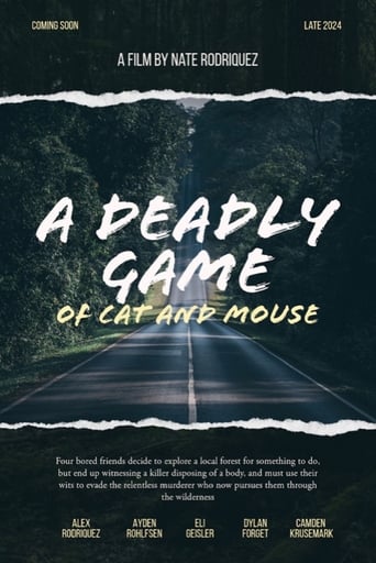 A Deadly Game Of Cat And Mouse