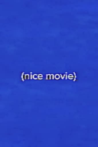 (nice movie)