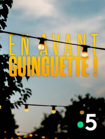 En avant guinguette !