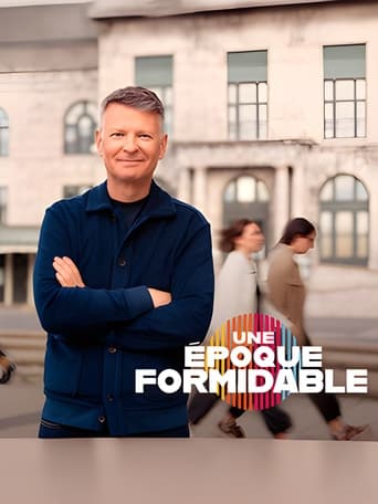 Une époque formidable