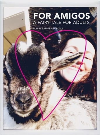 For Amigos: A Fairy Tale for Adults