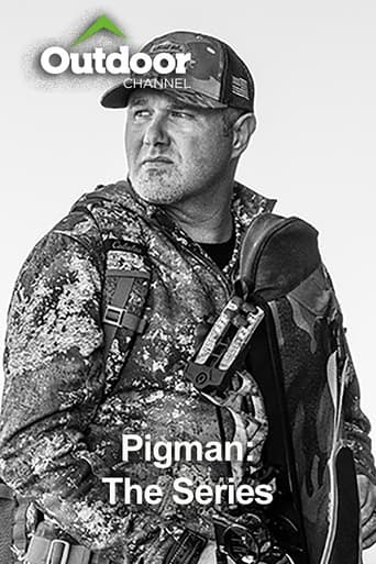 Pigman: The Series