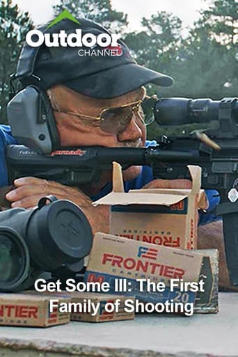 Get Some III: The First Family of Shooting