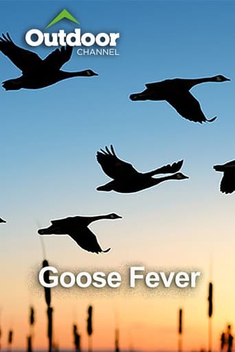 Goose Fever