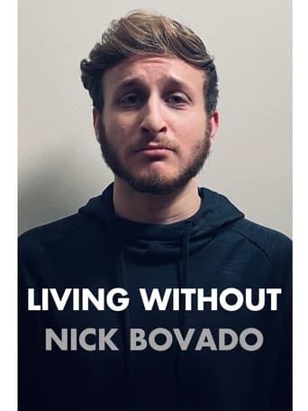 Living Without Nick Bovado