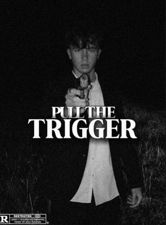 Pull The Trigger