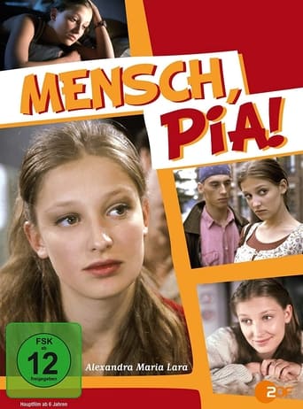 Mensch, Pia!