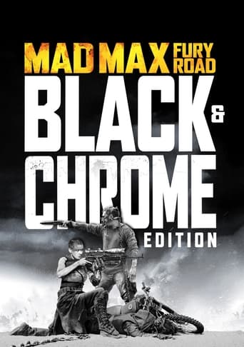 Mad Max: Fury Road - Introduction to Black & Chrome Edition by George Miller