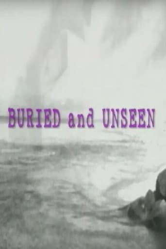 Buried and Unseen