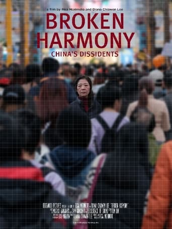 Broken Harmony: China's Dissidents