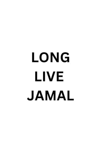 Long Live Jamal