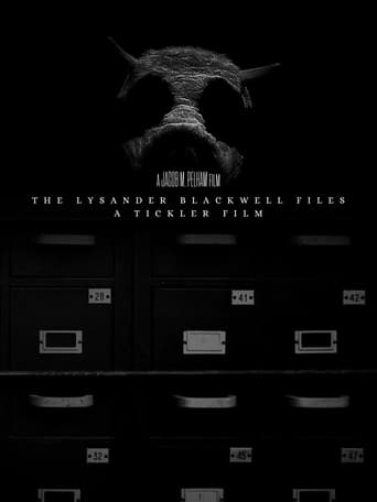 The Lysander Blackwell Files: A Tickler Film