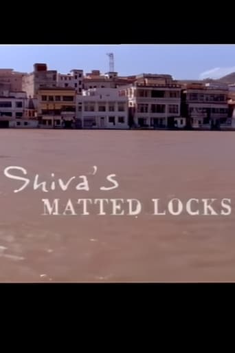 Indian Journeys: Shiva's Matted Locks