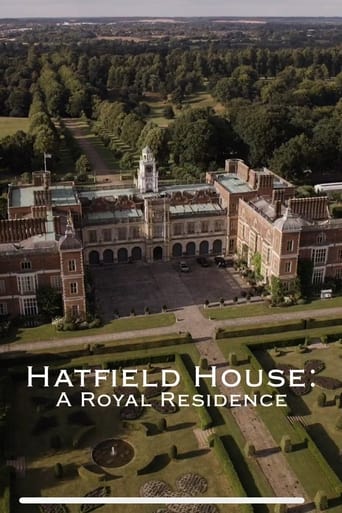 Hatfield House: A Royal Residence