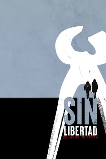 Sin libertad: 20 años después