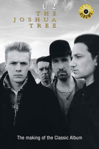 Watch Classic Albums: U2 - The Joshua Tree