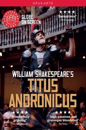 Watch Titus Andronicus - Live at Shakespeare's Globe