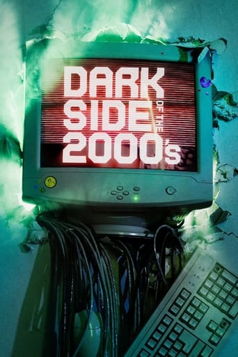 Watch Dark Side of the 2000s