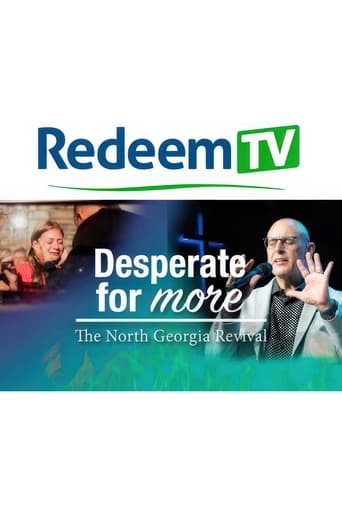 Desperate for More: The North Georgia Revival