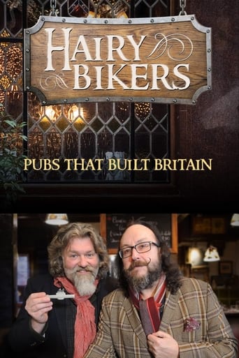 The Hairy Bikers: Pubs That Built Britain