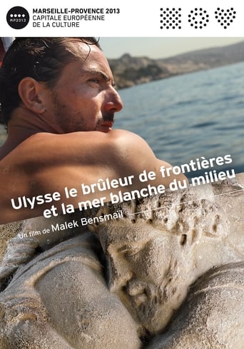 Ulysse, le brûleur de frontières et la mer blanche du milieu