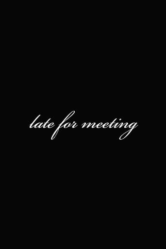 Late for Meeting