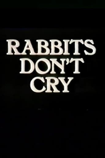 Rabbits Don't Cry