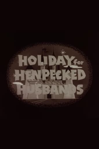 Holiday for Henpecked Husbands