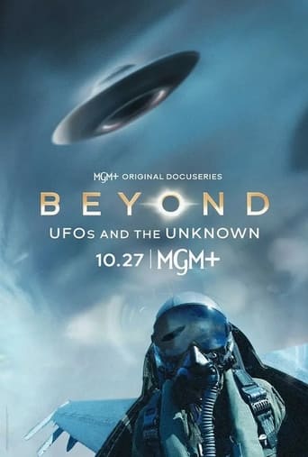 Beyond: UFOS and the Unknown