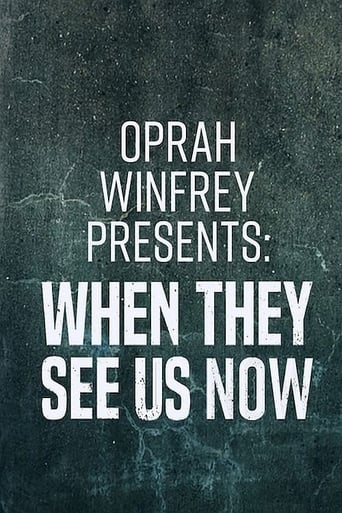 Watch Oprah Winfrey Presents: When They See Us Now