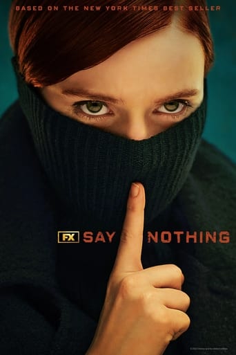 Watch Say Nothing