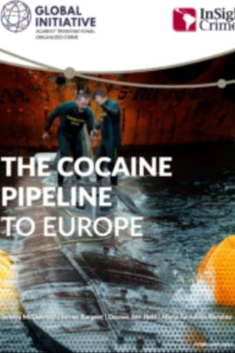 The Cocaine Pipeline to Europe