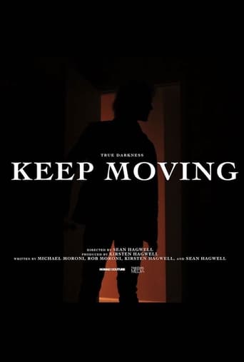 Watch TRUE DARKNESS: KEEP MOVING