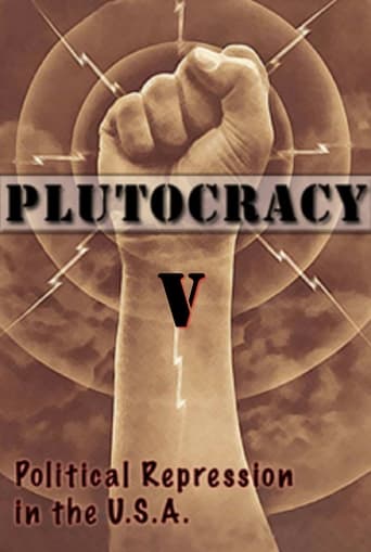 Watch Plutocracy V: Subterranean Fire