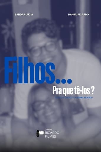 Filhos... para que tê-los?