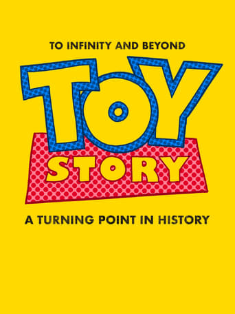 Toy Story: To Infinity and Beyond - A Turning Point in History