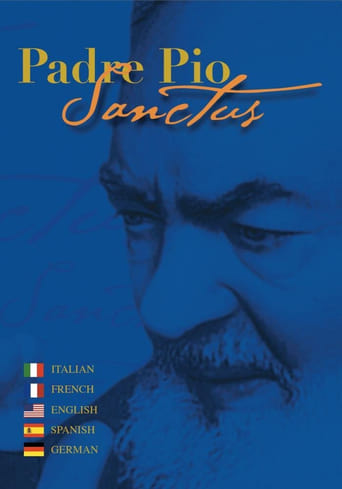 Watch Padre Pio Sanctus