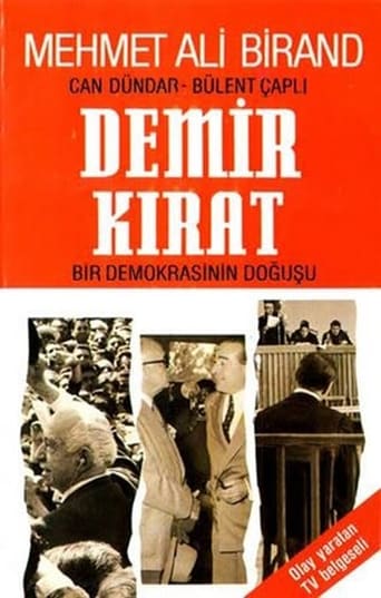 Demirkırat: Bir Demokrasinin Doğuşu