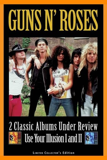 Guns N' Roses: 2 Classic Albums Under Review: Use Your Illusion I and II