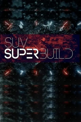 SUV Superbuild